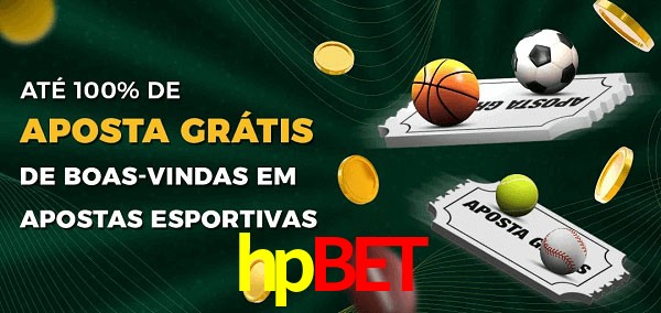 hpbet Ate 100% de Aposta Gratis